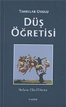 Düş Öğretisi/Tanrılar Okulu