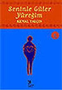 Seninle Güler Yüreğim