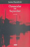 Oyuncular ve Seyirciler
