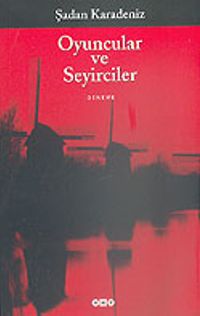 Oyuncular ve Seyirciler