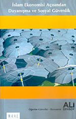 İslam Ekonomisi Açısından Dayanışma ve Sosyal Güvenlik