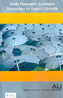 İslam Ekonomisi Açısından Dayanışma ve Sosyal Güvenlik