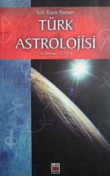 Türk Astrolojisi/İkinci Kitap/22 Haziran-23 Eylül