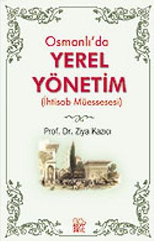 Osmanlı'da Yerel Yönetim