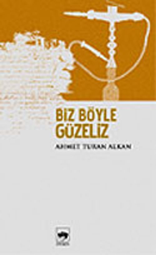 Biz Böyle Güzeliz