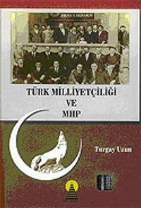 Türk Milliyetçiliği ve MHP