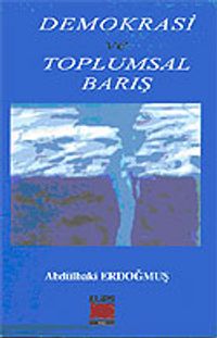 Demokrasi ve Toplumsal Barış