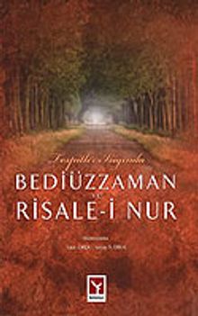 Tespitler Işığında Bediüzzaman ve Risale-i Nur