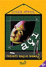Açı/Felsefi Kaçık Komedi