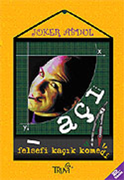 Açı/Felsefi Kaçık Komedi