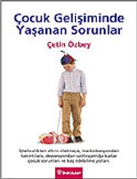 Çocuk Gelişiminde Yaşanan Sorunlar