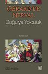 Doğu'ya Yolculuk 2. Cilt