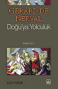 Doğu'ya Yolculuk 2. Cilt