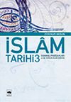 İslam Tarihi 3/Osmanlı Padişahları ve 20. Y&uuml;zyılda İslam D&uuml;nyası
