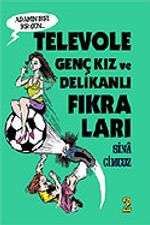 Biri Bir Gün 2/Televole/Genç Kız & Delikanlı Fıkraları