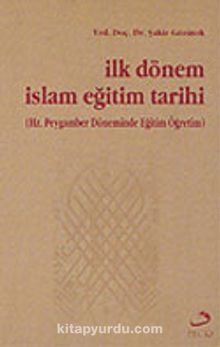 İlk Dönem İslam Eğitim Tarihi