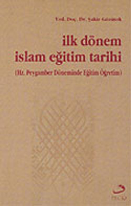 İlk Dönem İslam Eğitim Tarihi