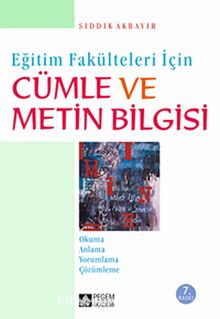 Cümle ve Metin Bilgisi - Sıddık Akbayır