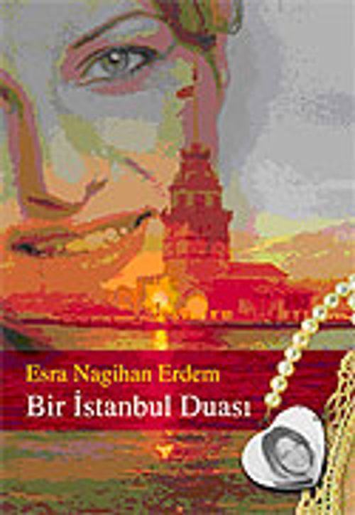 Bir İstanbul Duası