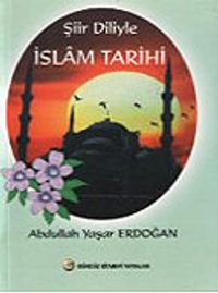 Şiir Diliyle İslam Tarihi