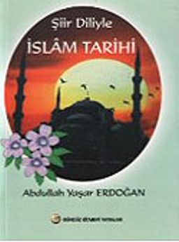 Şiir Diliyle İslam Tarihi