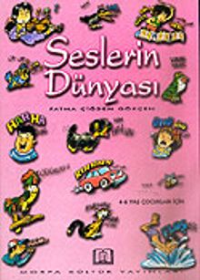 Seslerin Dünyası 4-6 Yaş Çocuklar İçin