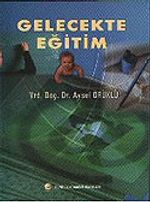 Gelecekte Eğitim