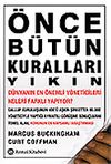 &Ouml;nce B&uuml;t&uuml;n Kuralları Yıkın