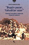 Bug&uuml;n Pazar Yahudiler Azar