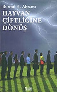 Hayvan Çiftliğine Dönüş