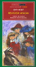 Beş Küçük Afacan / İlköğretimlere (yeşil-sarı dizi)