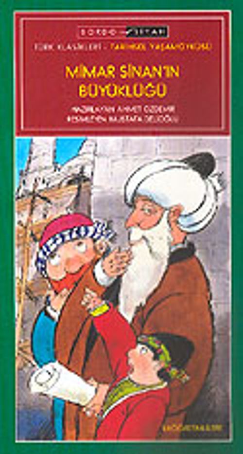 Mimar Sinan'ın Büyüklüğü / İlköğretim