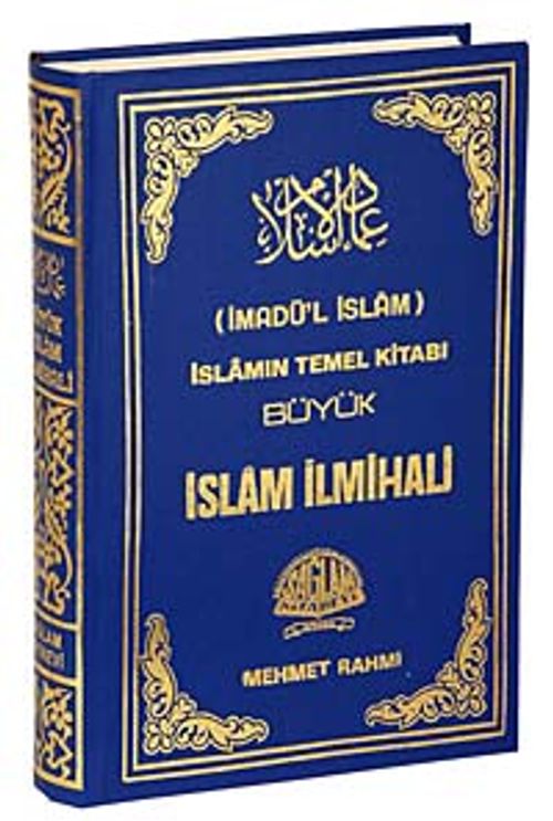 Büyük İslam İlmihali / İmadül İslam