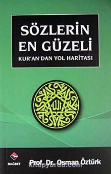 Sözlerin En Güzeli (Cep Boy) - Prof. Dr. Osman Öztürk