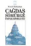 &Ccedil;ağdaş S&ouml;m&uuml;rge İmparatorluğu