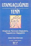 Utanga&ccedil;lığınızı Yenin