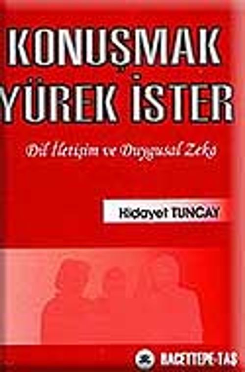 Konuşmak Yürek İster