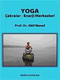 Yoga / Çakralar - Enerji Merkezleri