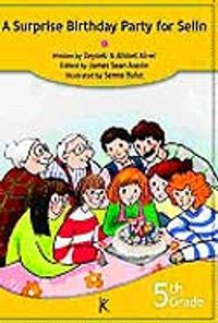 5. Sınıf -4- A Surprise Birthday Party For Selin