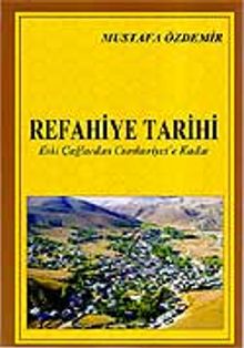 Refahiye Tarihi / Eski Çağlardan Cumhuriyet'e Kadar
