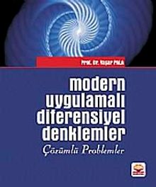 Modern Uygulamalı Diferensiyel Denklemler Çözümlü Problemler