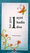 Her G&uuml;ne 1 Ayet 1 Hadis 1 Dua (k&uuml;&ccedil;&uuml;k boy)