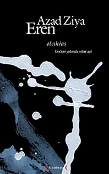 Olethias & Kraliyet Yolunda Seferi Aşk