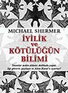 İyilik ve Kötülüğün Bilimi