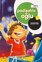 Padişahla Oğlu / Uzakdoğu Masalları