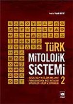 Türk Mitolojik Sistemi 2
