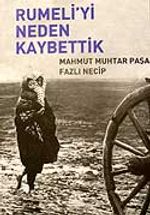 Rumeli'yi Neden Kaybettik
