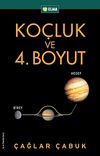 Ko&ccedil;luk ve 4. Boyut