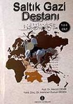 Saltık Gazi Destanı (Tek Cilt)