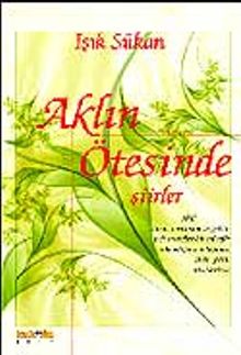 Aklın Ötesinde Şiirler - Işık Sükan